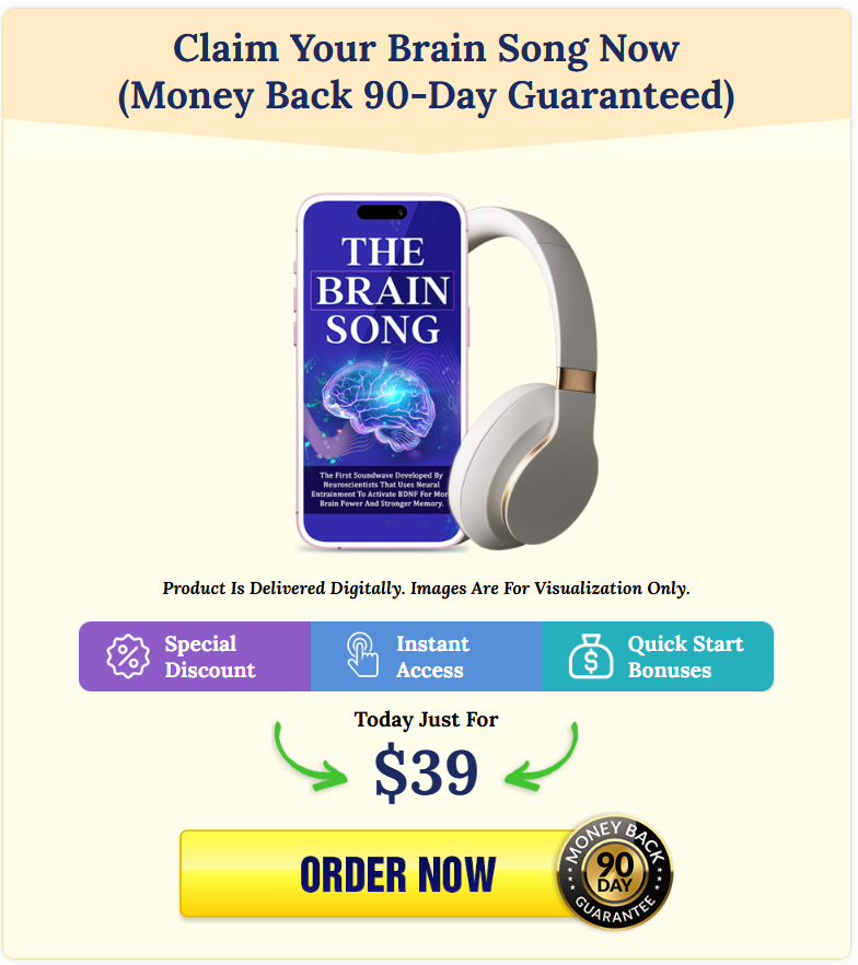 Claim Your Brain Song Now — $39 Special Price